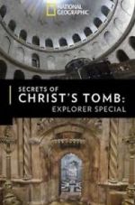 Watch The Secret of Christ\'s Tomb Niter