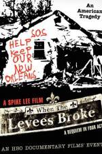 Watch When the Levees Broke: A Requiem in Four Acts Niter