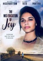 Watch The Mis-Education of Joy Niter
