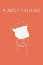 Watch Almost Anything Niter