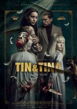 Watch Tin & Tina Niter