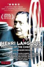 Watch Henri Langlois The Phantom of the Cinemathèque Niter