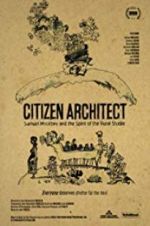 Watch Citizen Architect: Samuel Mockbee and the Spirit of the Rural Studio Niter