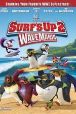 Watch Surf\'s Up 2: WaveMania Niter