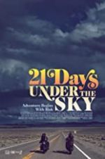 Watch 21 Days Under the Sky Niter
