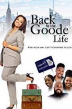 Watch Back to the Goode Life Niter