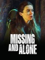 Watch Missing and Alone Niter
