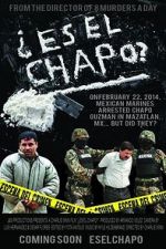 Watch Es El Chapo? Niter