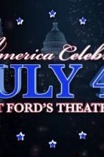 Watch America Celebrates July 4th at Ford's Theatre Niter