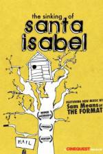 Watch The Sinking of Santa Isabel Niter