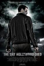 Watch The Day Hollywood Died Niter