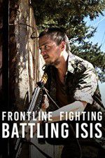 Watch Frontline Fighting Battling ISIS Niter