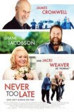 Watch Never Too Late Niter