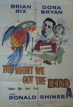 Watch The Night We Got the Bird Niter