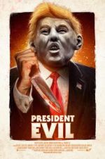 Watch President Evil Niter