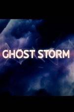 Watch Ghost Storm Niter