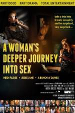 Watch A Woman's Deeper Journey Into Sex Niter