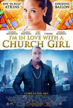Watch I\'m in Love with a Church Girl Niter