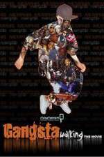 Watch Gangsta Walking the Movie Niter