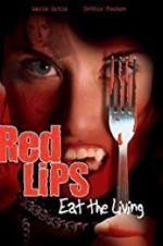 Watch Red Lips: Eat the Living Niter