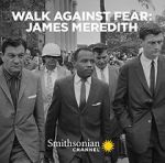 Watch Walk Against Fear: James Meredith Niter