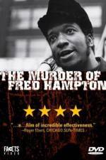 Watch The Murder of Fred Hampton Niter