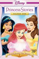 Watch Disney Princess Stories Volume One A Gift from the Heart Niter