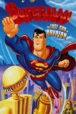 Watch Superman: The Last Son of Krypton Niter
