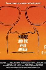 Watch Mugabe and the White African Niter