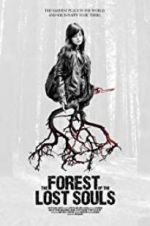 Watch The Forest of the Lost Souls Niter