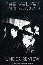 Watch The Velvet Underground Under Review Niter