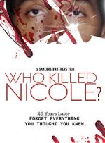 Watch Who Killed Nicole? Niter
