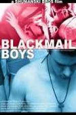 Watch Blackmail Boys Niter