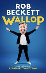 Watch Rob Beckett: Wallop (TV Special 2022) Niter
