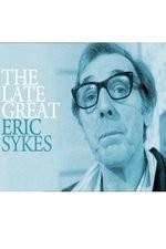 Watch The Late Great Eric Sykes Niter