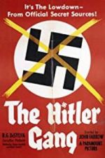 Watch The Hitler Gang Niter