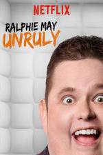 Watch Ralphie May: Unruly Niter