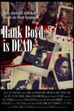 Watch Hank Boyd Is Dead Niter