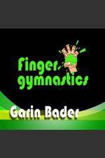 Watch Garin Bader ? Finger Gymnastics Super Hand Conditioning Niter