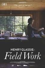 Watch Henry Glassie: Field Work Niter