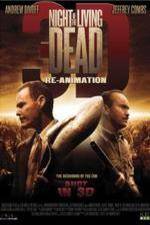 Watch Night of the Living Dead 3D ReAnimation Niter