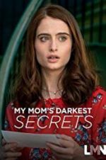Watch My Mom\'s Darkest Secrets Niter