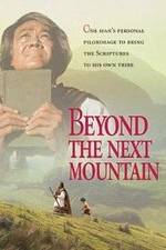 Watch Beyond the Next Mountain Niter