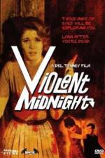 Watch Violent Midnight Niter
