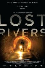 Watch Lost Rivers Niter