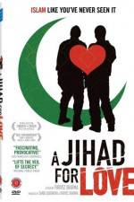 Watch A Jihad for Love Niter