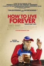 Watch How to Live Forever Niter