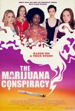 Watch The Marijuana Conspiracy Niter