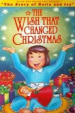 Watch The Wish That Changed Christmas Niter
