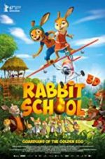 Watch Rabbit School - Guardians of the Golden Egg Niter